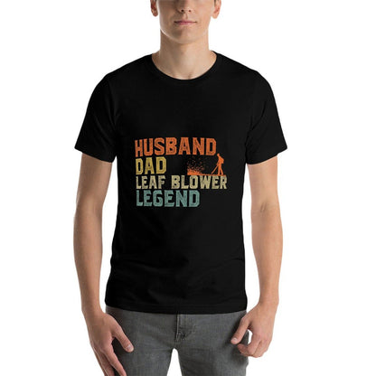 Funny Leaf Husband DAD Leaf Blower Legend  Lightweight T-Shirt