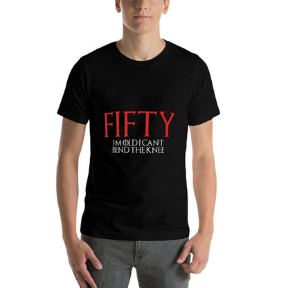 50th Birthday Gifts - FIFTY Im Old Can't Bend The Knee  Ribbed Collar T-Shirt