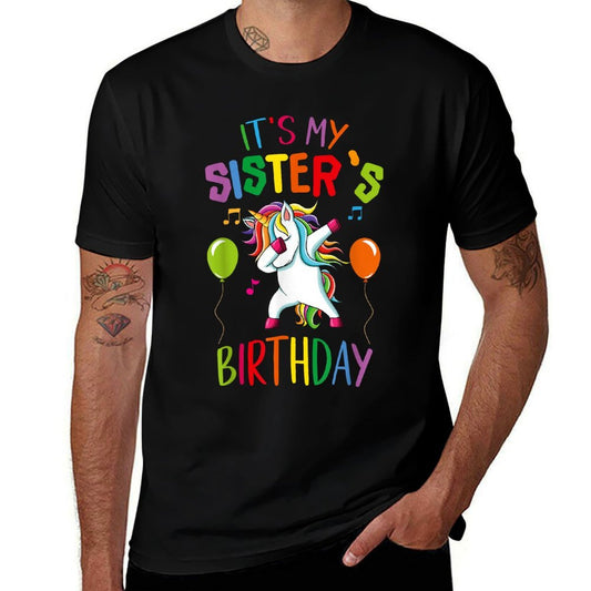 It Is My Sister's Birthday Awesome Happy Unicorn Party Girls  Summer-ready Fabric T-Shirt
