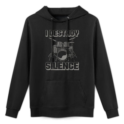 I Destroy Silence Funny Drummer Drum Player Music Pun Outfit Medium-Weight Fabric Hoodie