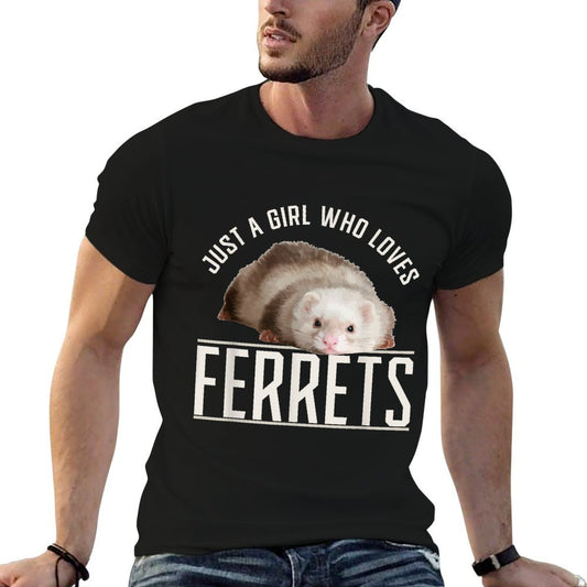 Just A Girl Who Loves Ferrets Ferret  Classic T-Shirt