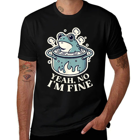 Yeah No Im Fine with Boiling Frog Doomer  Lightweight T-Shirt