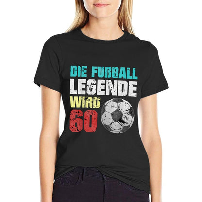 60th Birthday Football Legend 60th Birthday  Relaxed-fit T-Shirt