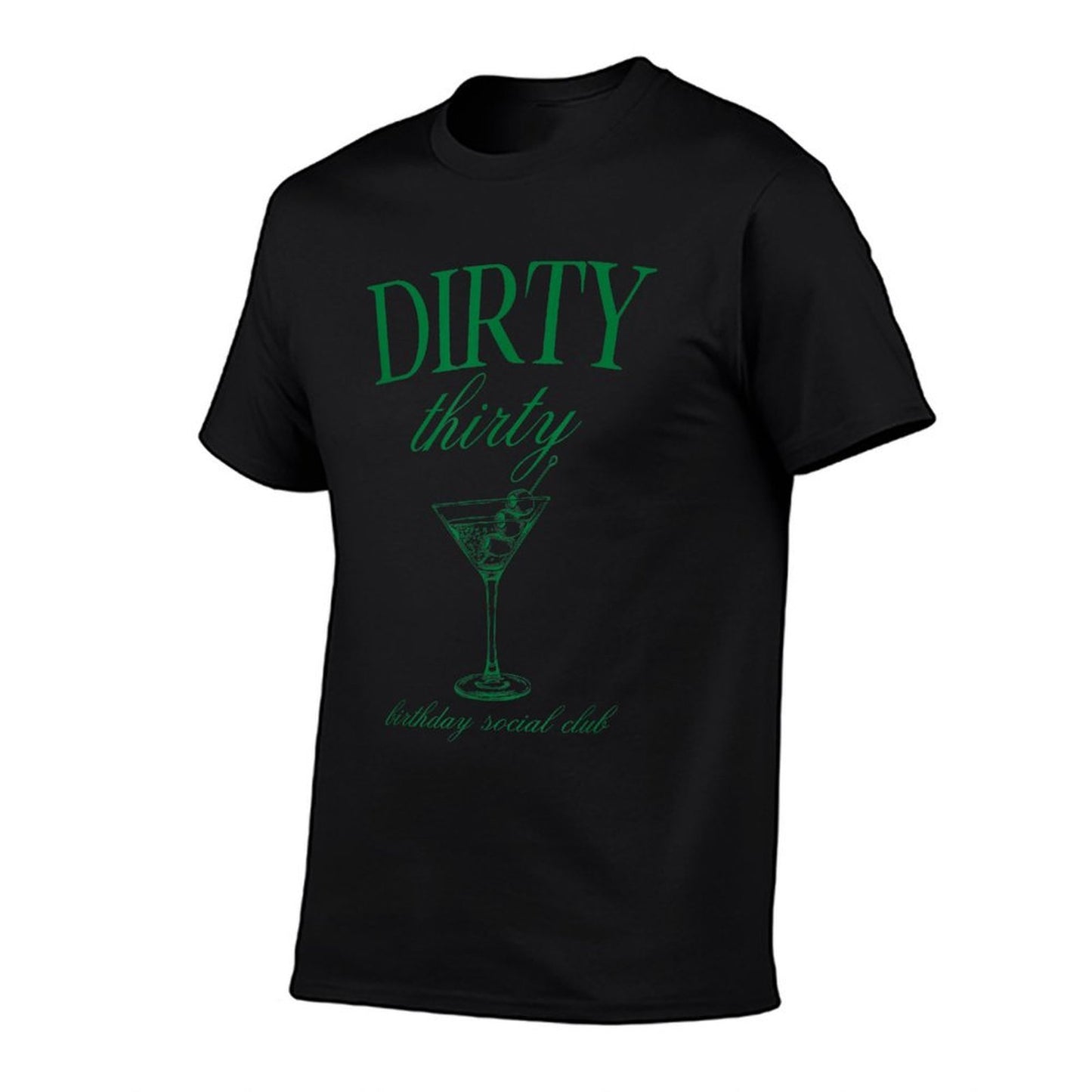 Dirty Thirty Birthday Social Club Retro Green Martini  Affordable Price T-Shirt