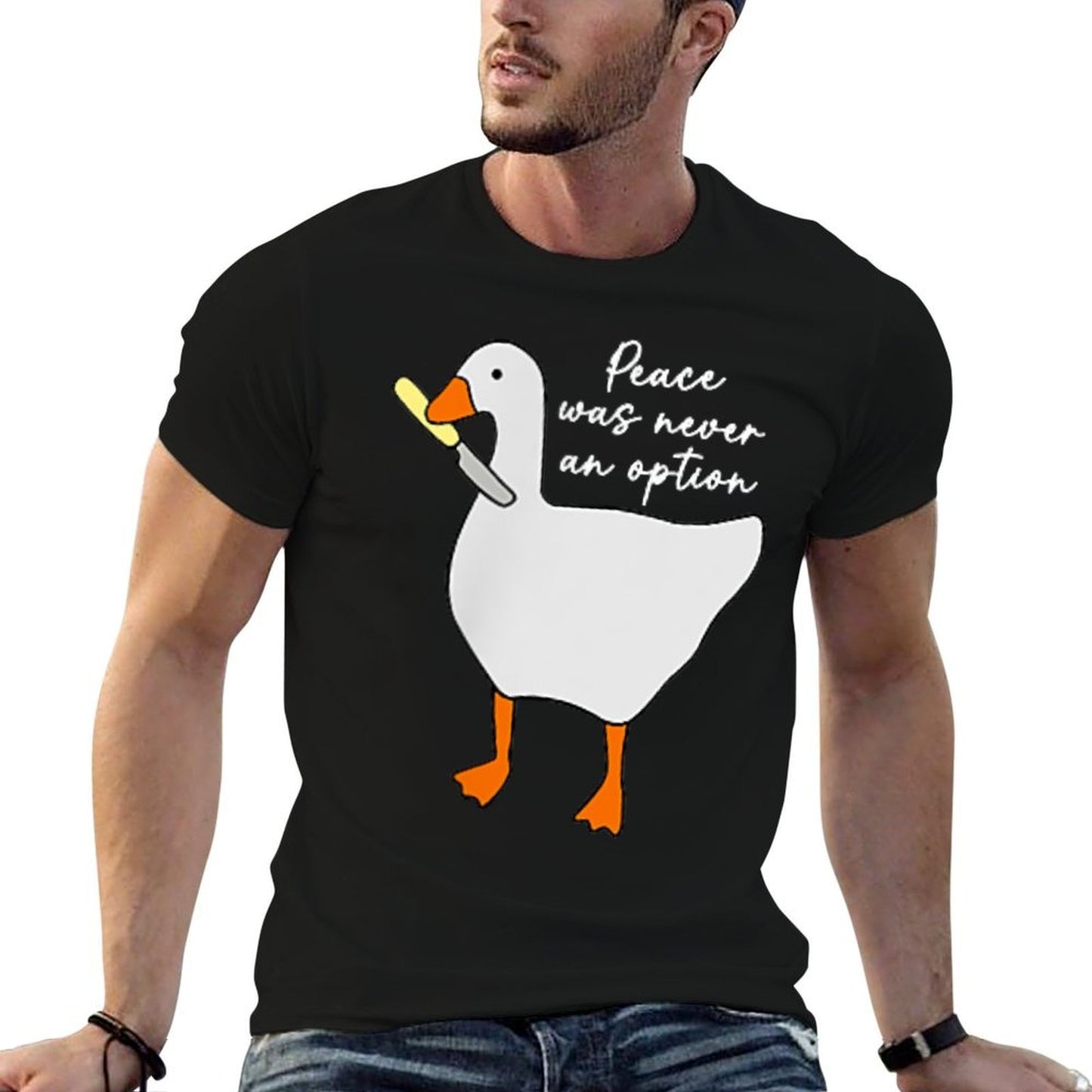 Peace Was Never An Option, Goose Meme, Murder Duck  Graphic-printed T-Shirt