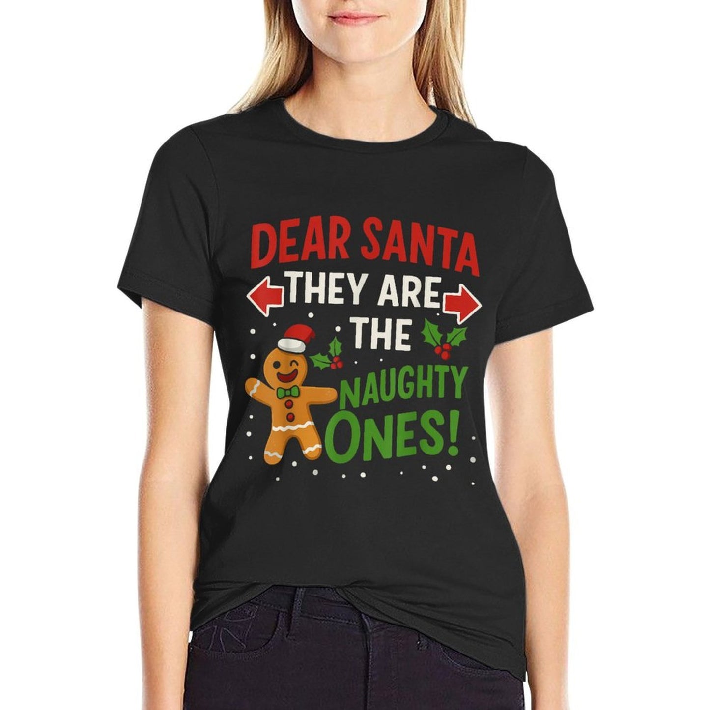 Fun Christmass, Dear Santa They’re The Naughty Ones  Lightweight T-Shirt