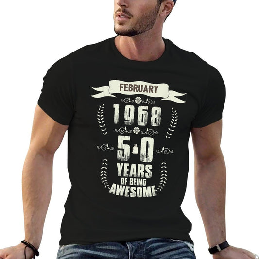 February 1968 50 Years Of Being Awesome 50th Birthday  Slim-fit Cut T-Shirt