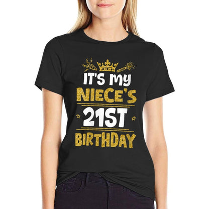 Womens Happy It's My Niece's 21st Birthday 2004 21 Years Old  Graphic-printed T-Shirt