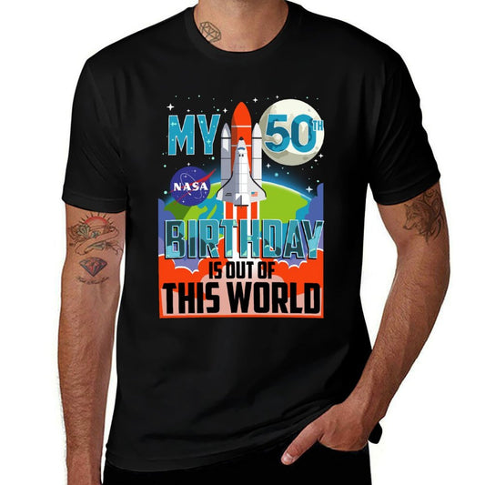 NASA My 50th Birthday Is Out Of The World Poster  Classic T-Shirt