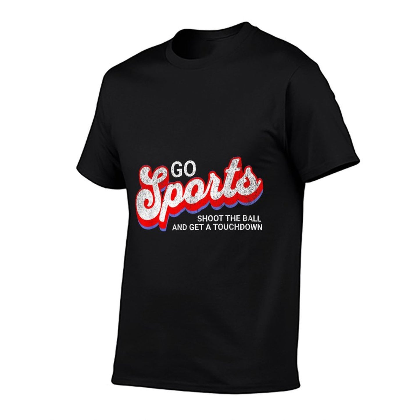 Go Sports Shoot The Ball And Get A Touchdown, Yay Sports  Quick-drying T-Shirt
