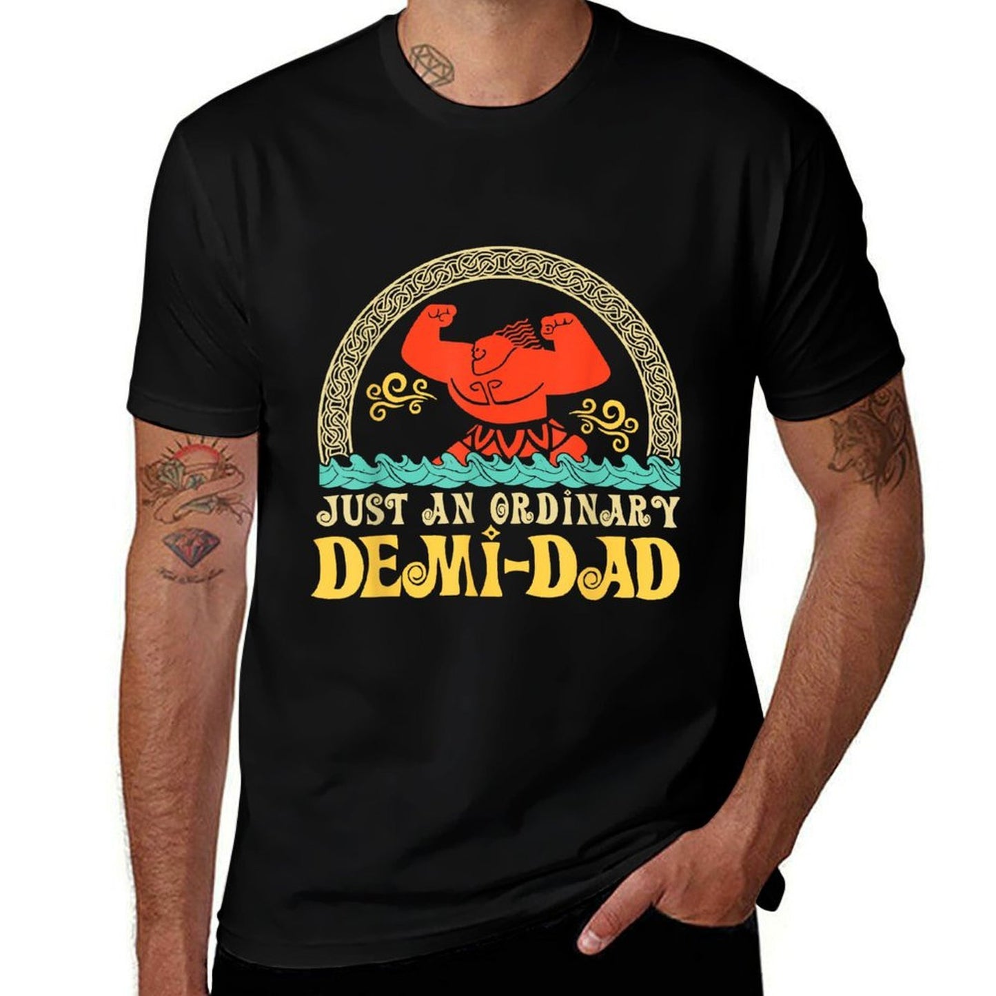 Just An Ordinary Demi Dad Funny Dad Daughter Father&#39;s Day  Versatile T-Shirt