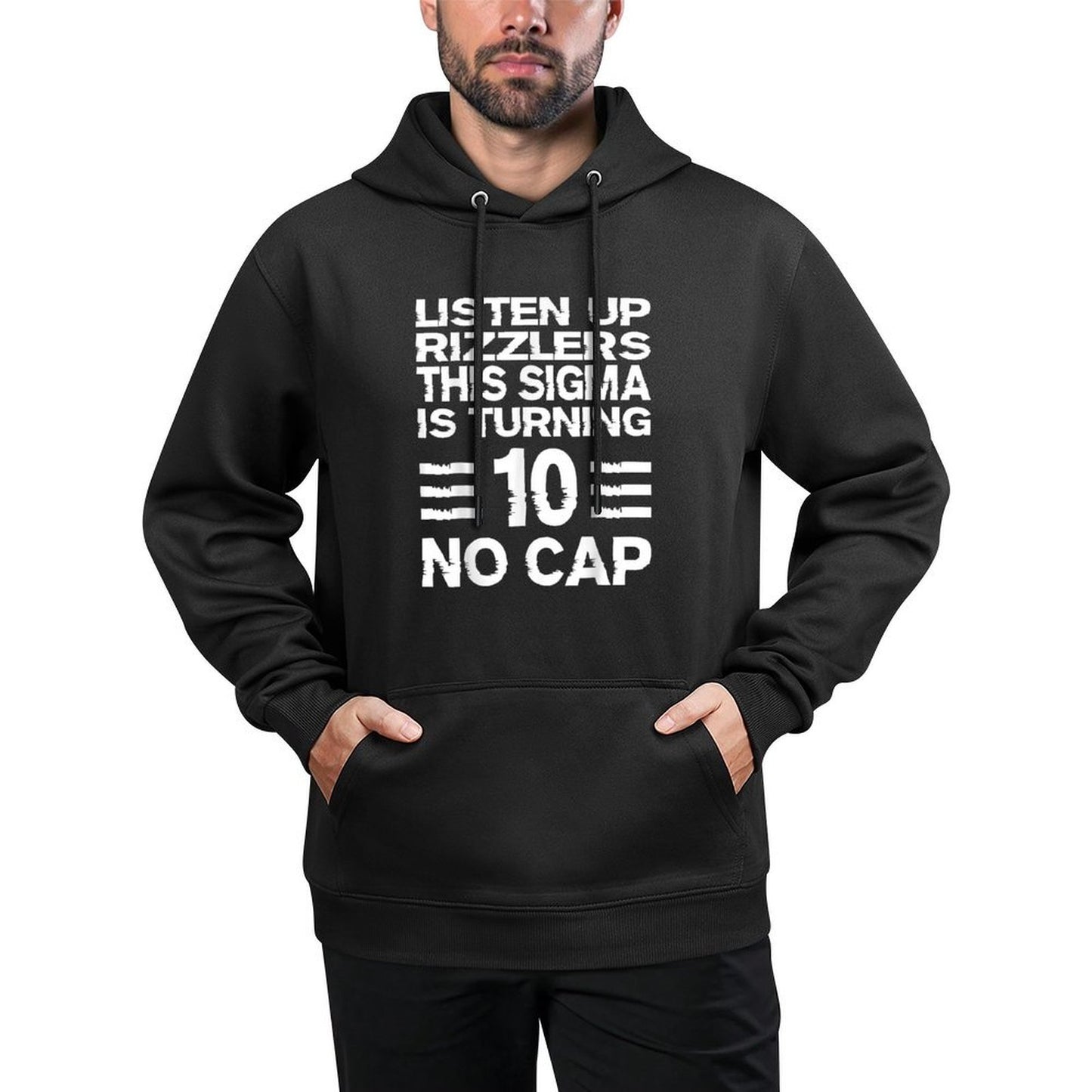 Sigma 10th Birthday 10 Year Old Boys Girls No Cap Rizzlers All-Day Comfort Hoodie