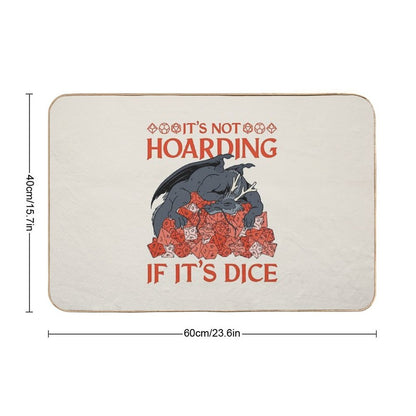 Tabletop RPG Dragon - It's Not Hoarding If It's Dice  Versatile Bath Mat