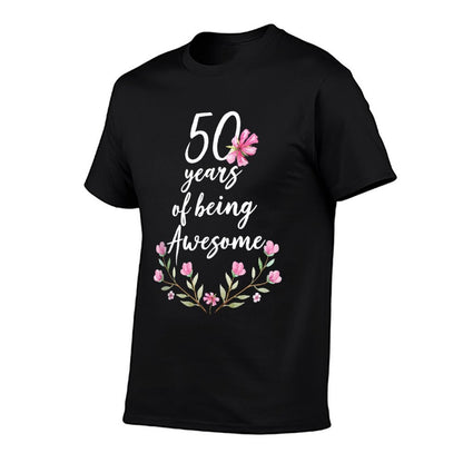 50th Birthday Flowers T - 50 Years of Being Awesome  Trendy Pattern T-Shirt