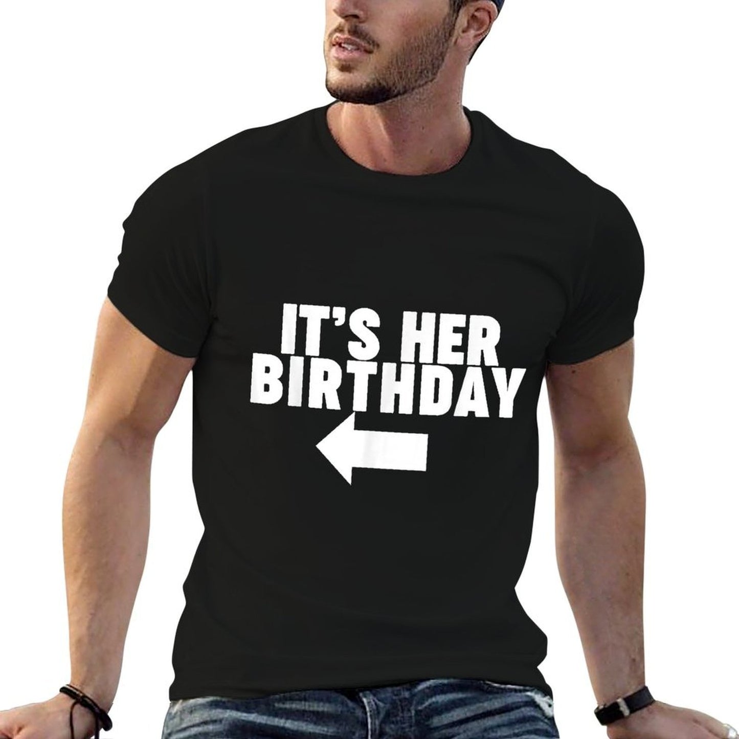 It&#39;s Her Birthday  Fade-proof Color T-Shirt