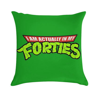 Actually in My Forties Soft Skin-Friendly Throw Pillow