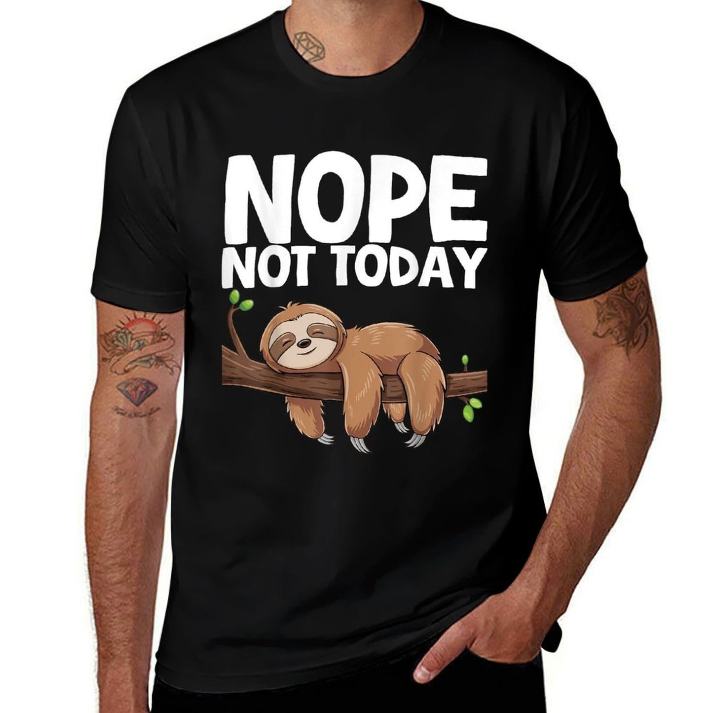 Nope Not Today Sloth  Summer-ready Fabric T-Shirt