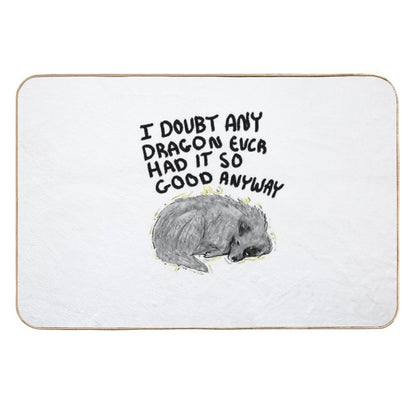 I Doubt Any Dragon Had It This Good Anyway - Stormlight Archive  Long-Lasting Bath Mat