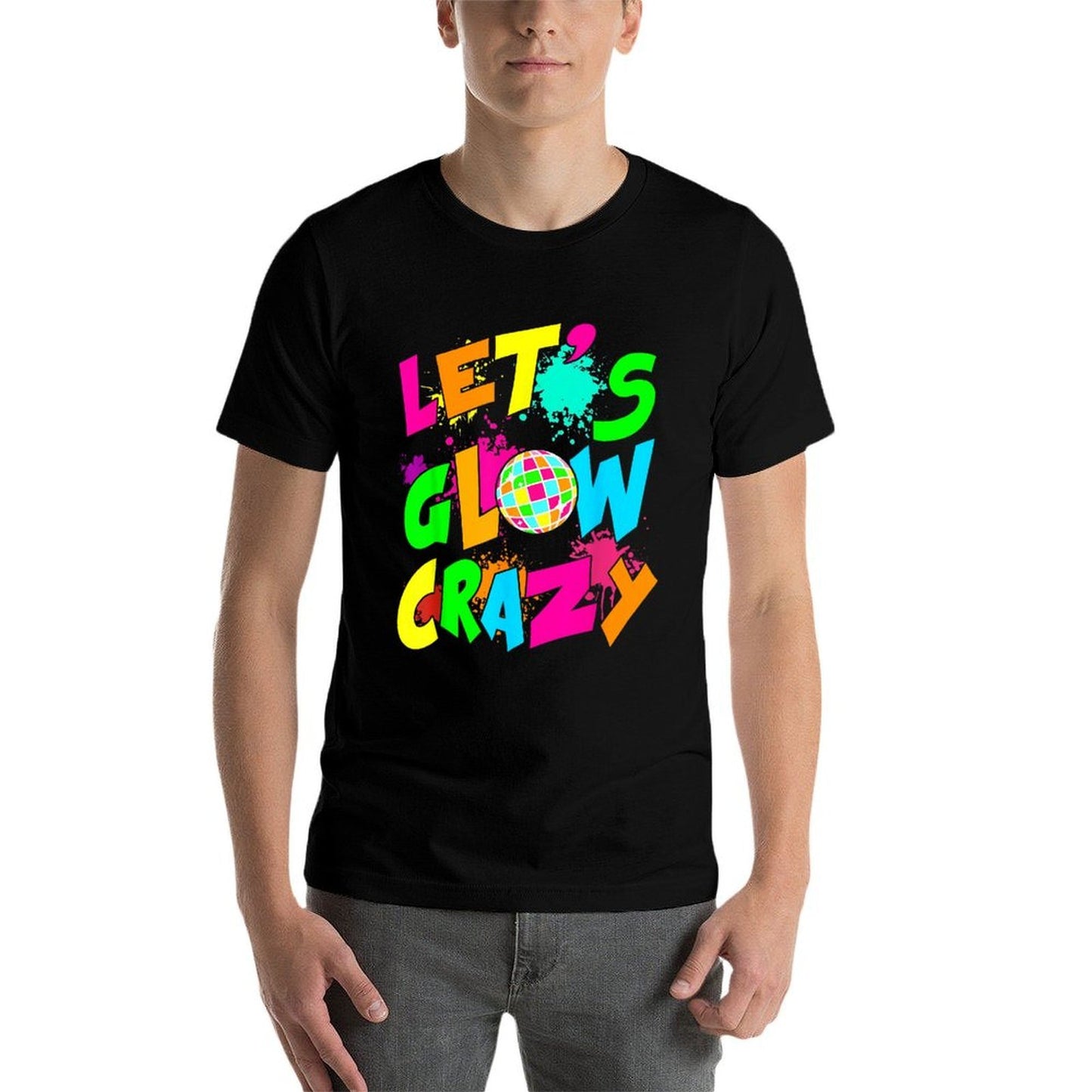 Let's Crazy Retro Birthday Party Glowing 80s 90s Group Team  Affordable Price T-Shirt