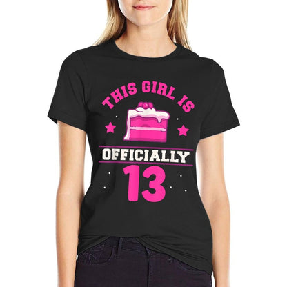 This Girl Is Officially 13 Old Years Her Birthday Age  Relaxed-fit T-Shirt