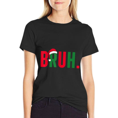Bruh Christmas Forn Boys Funny Meme Saying Bro Greeting  Odor-resistant T-Shirt