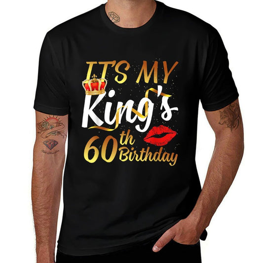 It's My King's 60th Birthday Gold Crown For 60 Years Old Man  Affordable Price T-Shirt