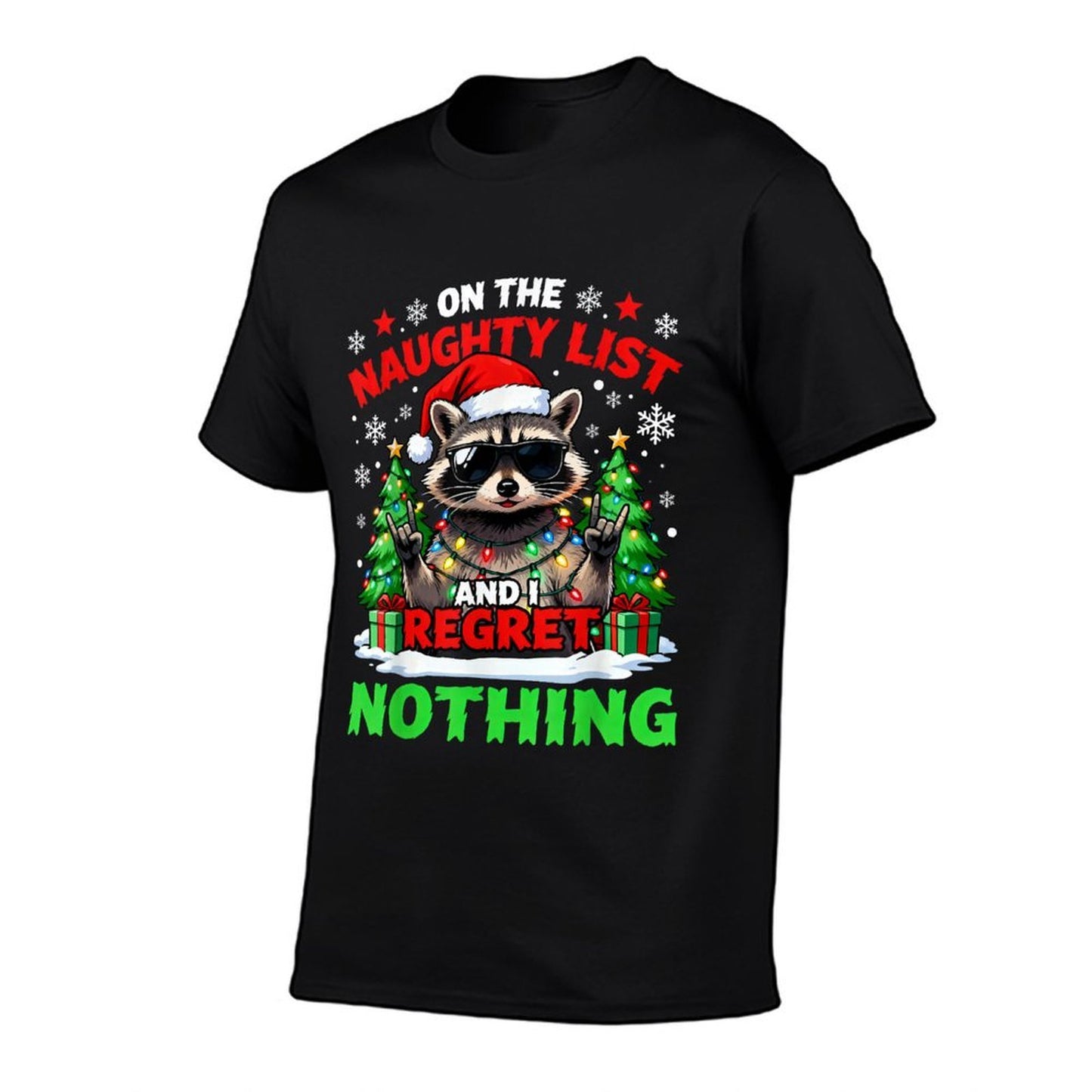 Raccoon Funny I Regret Nothing On The Naughty List Christmas  Lightweight T-Shirt
