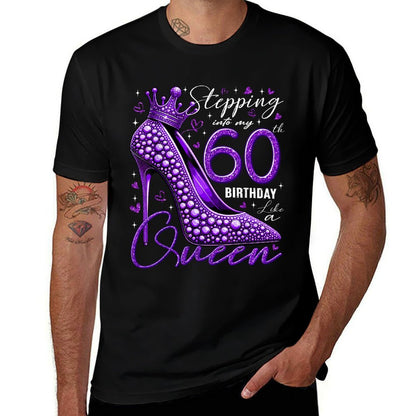 60 Year Old Gifts High Heels Stepping Into My 60th Birthday Comfortable T-Shirt