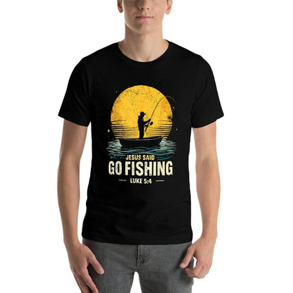 Jesus Said Go Fishing Bible Verse Fisherman Christian  Soft T-Shirt