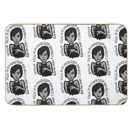 YOUR VICE IS A LOCKED ROOM AND ONLY I HAVE THE KEY  Repositionable Bath Mat