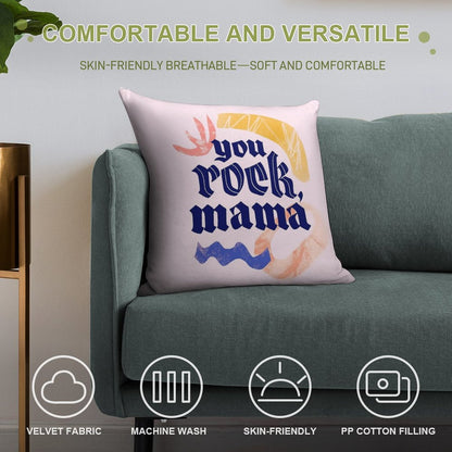You Rock Mama Lettering Soft Bedroom Essential Throw Pillow