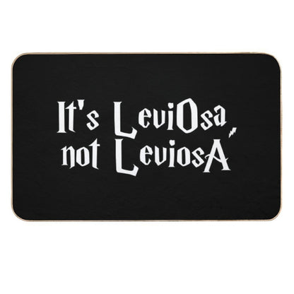 Is LeviOsa, Not LeviosA  Absorbent Bath Mat