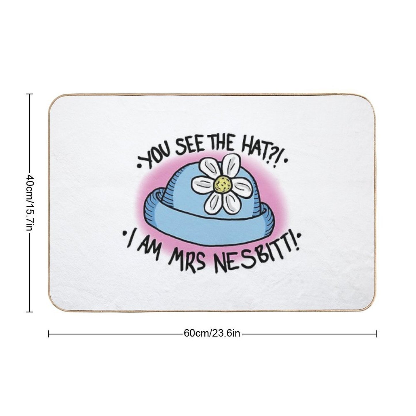 You See The Hat!  Non-Slip Bath Mat