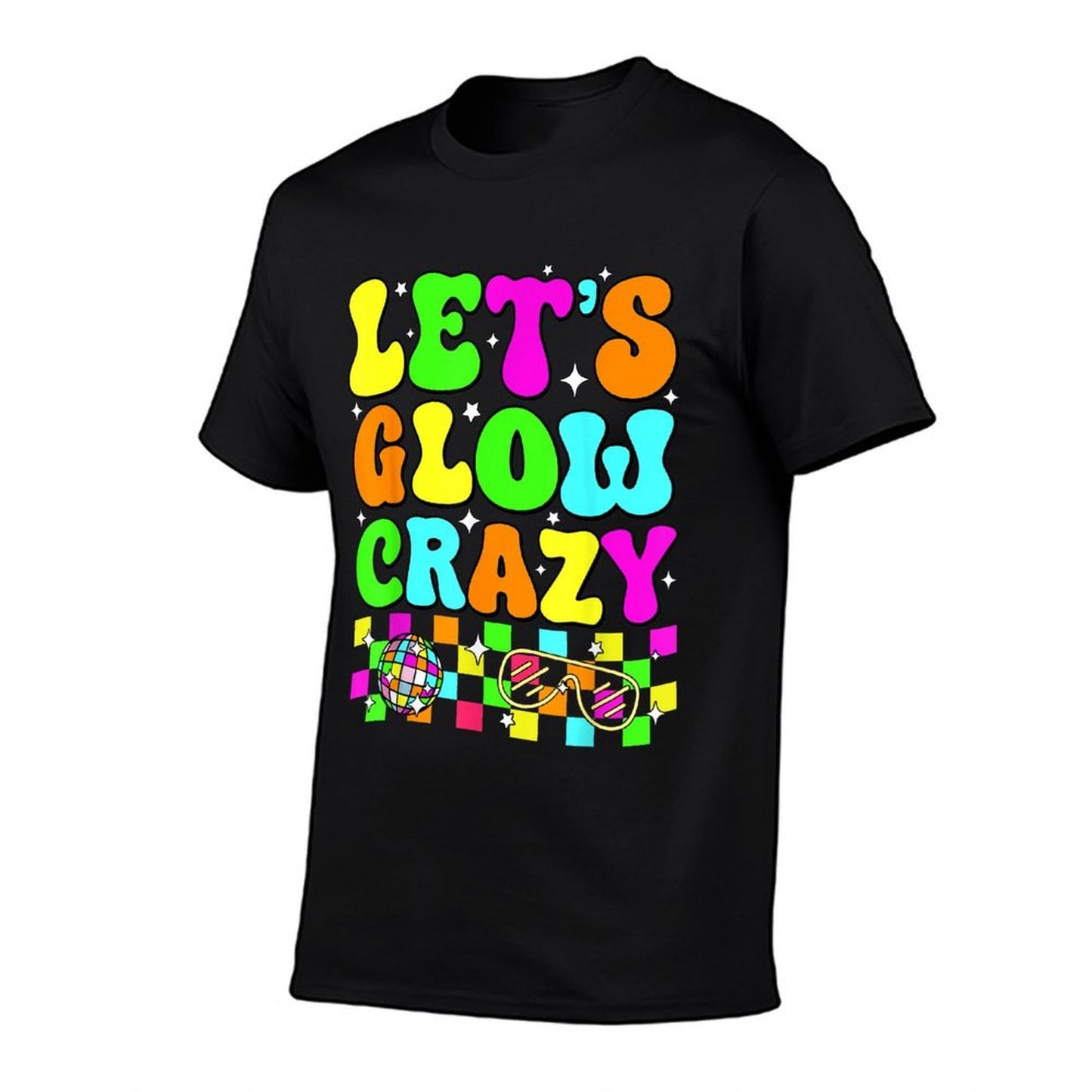Party 80s Group Team Lets Crazy Retro Colorful Quote Glowing  Cotton T-Shirt
