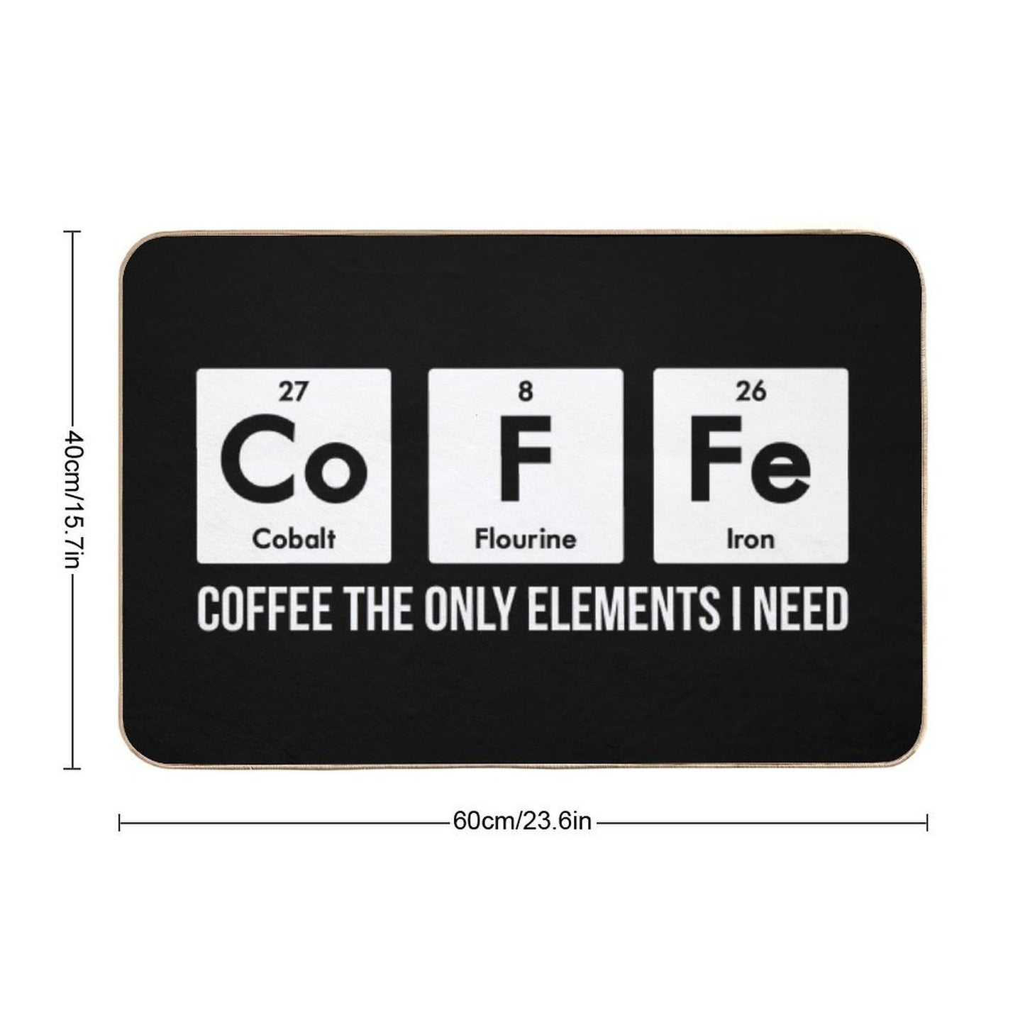 Chemistry Periodic Table Chemistry Coffee Elements Gift  Stain-Proof Bath Mat
