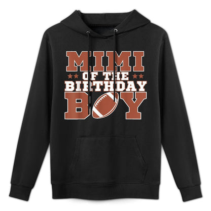 Mimi Of The Birthday Boy Football Kids 1st Bday Party Lover Moisture-Wicking Hoodie