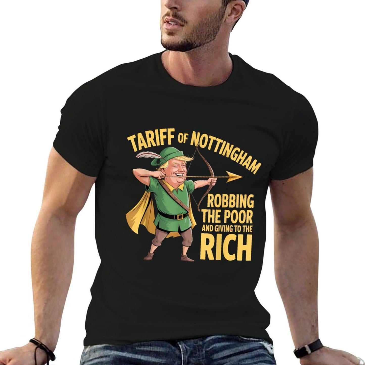 Tariff of Nottingham - Funny Anti Trump Tariff  Durable T-Shirt