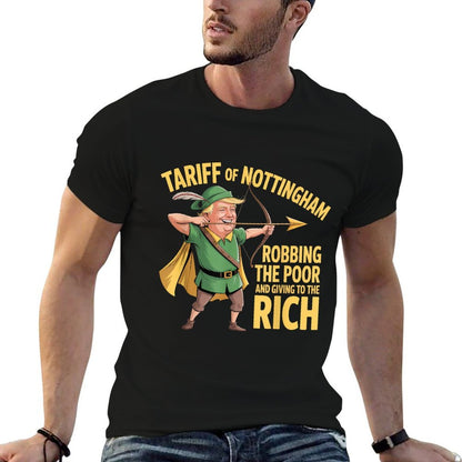 Tariff of Nottingham - Funny Anti Trump Tariff  Durable T-Shirt