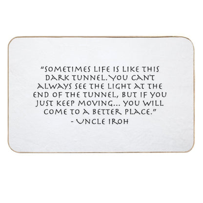 DARK Tunnel  Quote from Uncle Iroh  Eco-Friendly Bath Mat