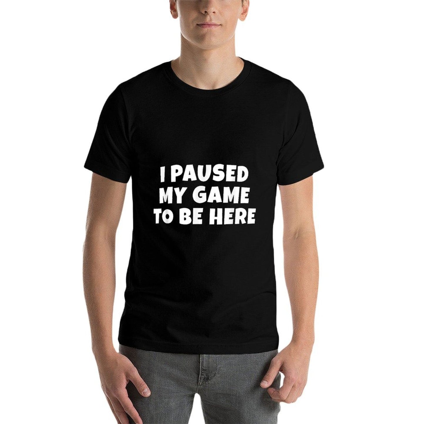I Paused My Game To Be Here  Gift For Gamers  Boys  Mens  Lightweight T-Shirt