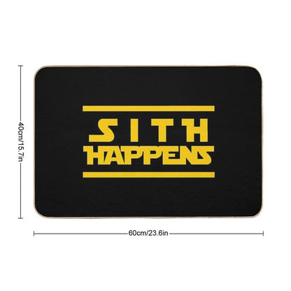 The SITH HAPPENS Design  Easy Maintenance Bath Mat