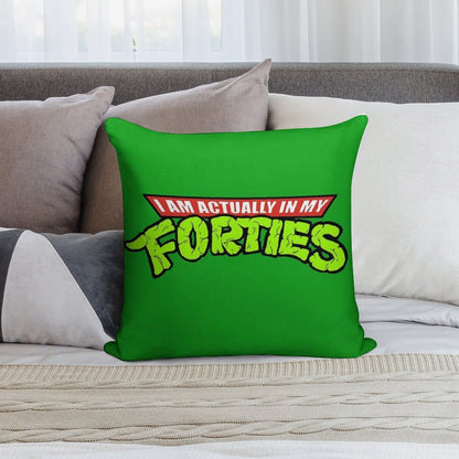 Actually in My Forties Soft Skin-Friendly Throw Pillow