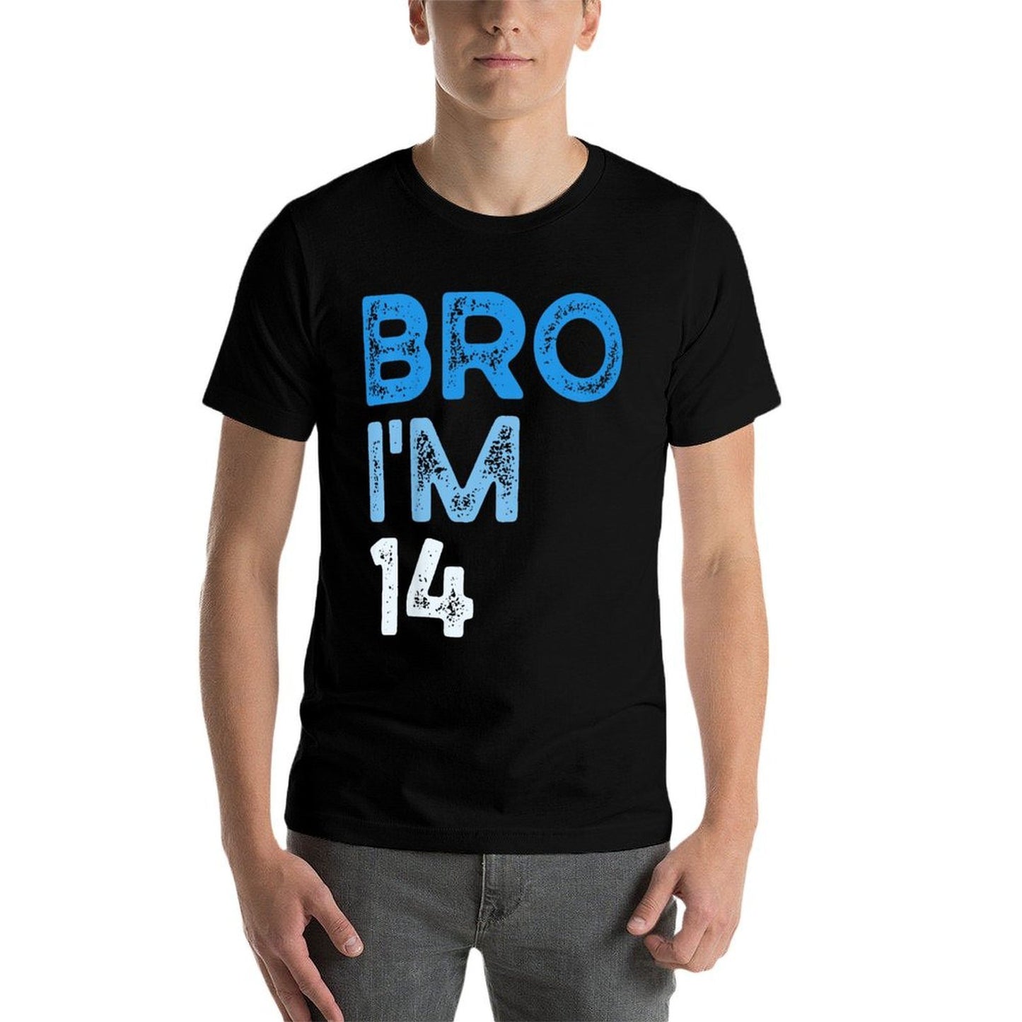 Kids I'm 14 Bro Birthday 14 Girls And Boys 14th Birthday Comfortable T-Shirt