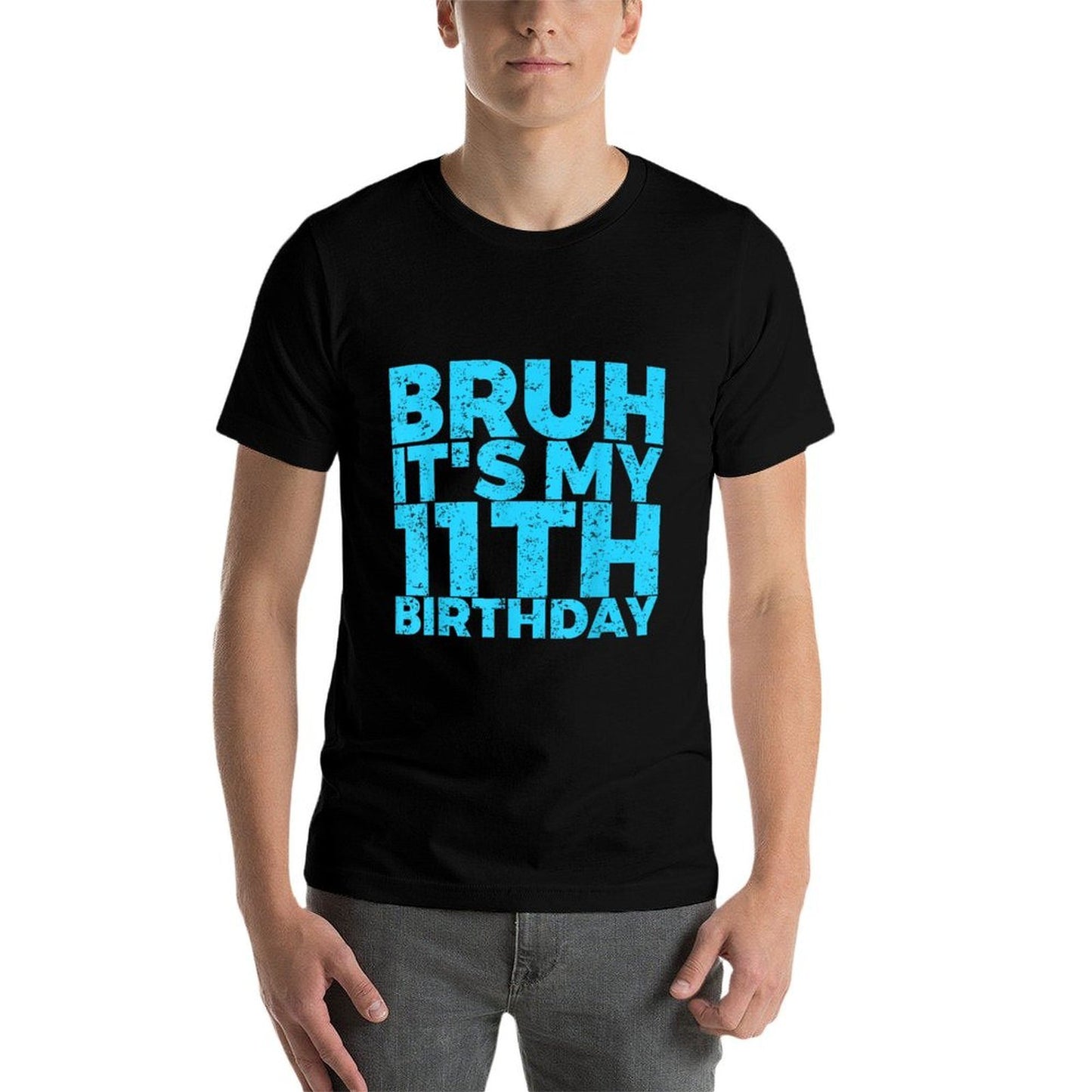 Bruh It&#39;s My 11th Birthday 11 Year Old Birthday  Graphic-printed T-Shirt