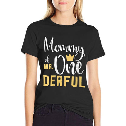Womens Mommy of Mr Onederful 1st Birthday First One-Derful Matching Comfortable T-Shirt