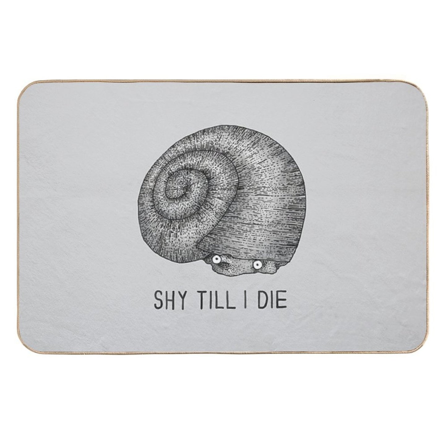 Shy Till I Die  Versatile Bath Mat