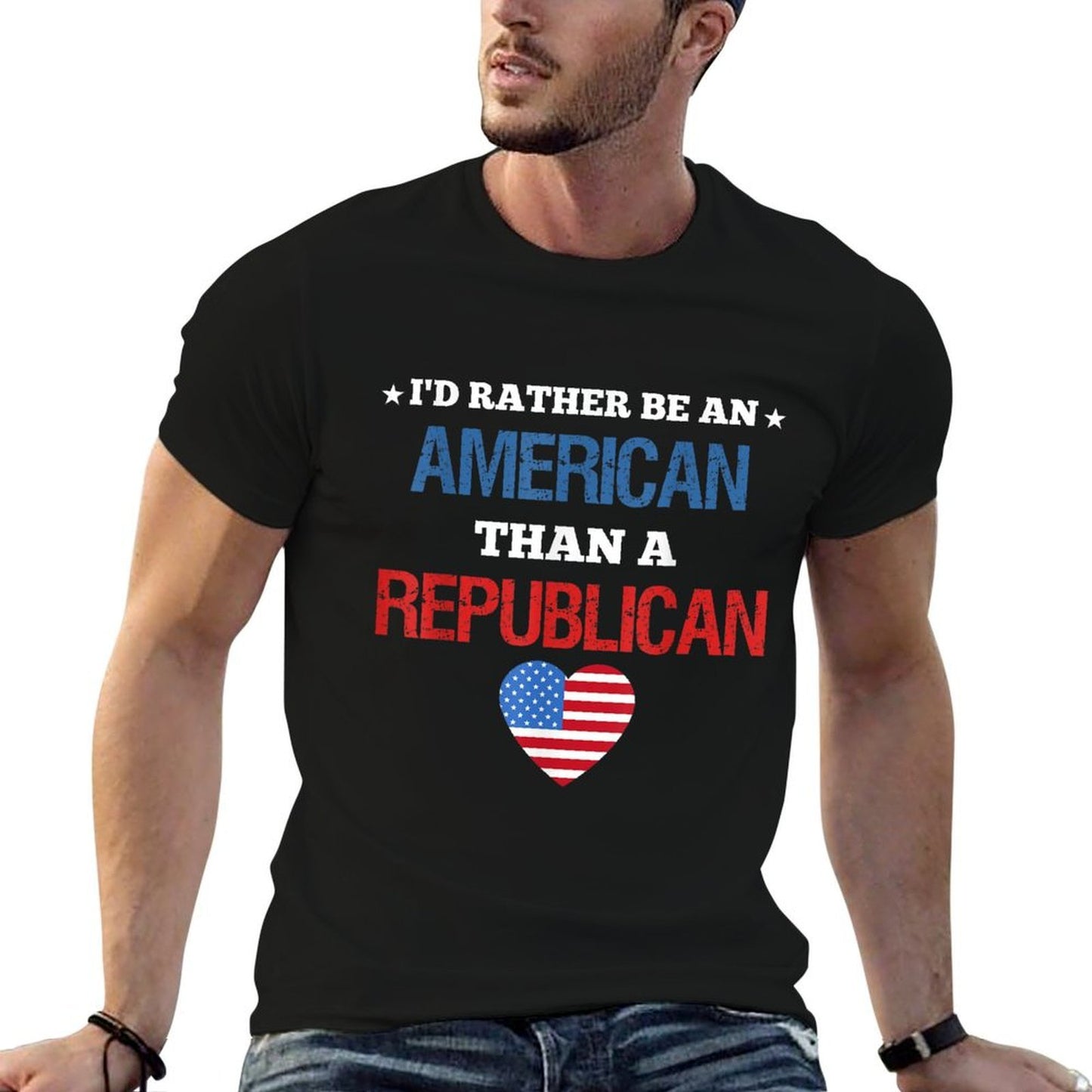 Anti Trump Id Rather Be American Than Republican Patriotic  Wrinkle-resistant T-Shirt