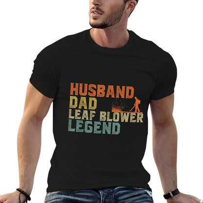 Funny Leaf Husband DAD Leaf Blower Legend  Lightweight T-Shirt