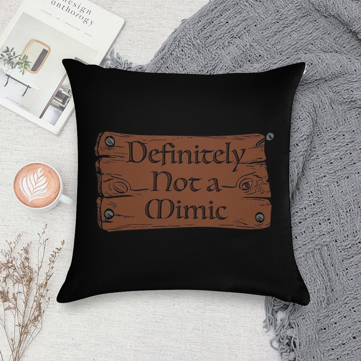 Definitely Not A Mimic Soft Gift Ready Throw Pillow