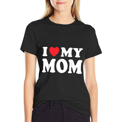 I Love My Mom I Heart My Mom  Trendy Pattern T-Shirt